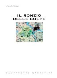 Il ronzio delle colpe - Alessio Sartore - copertina