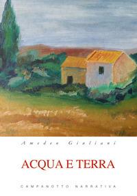 Acqua e terra - Amedeo Giuliani - copertina