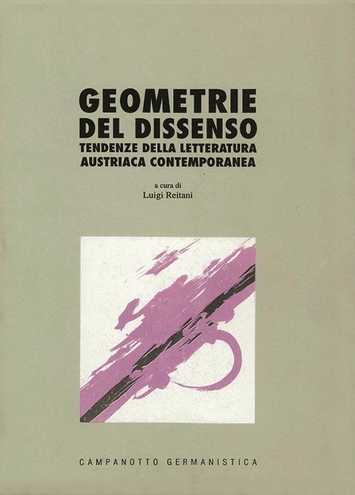 Geometrie del dissenso. Tendenze della letteratura austriaca contemporanea - copertina