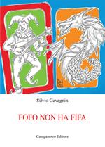 Fofo non ha fifa