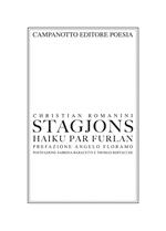 Stagjons. Haiku par furlan. Ediz. multilingue