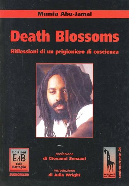 Death blossoms. Riflessioni di un prigioniero di coscienza - Mumia Abu-Jamal - copertina