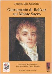 Giuramento di Bolívar sul monte sacro - Joaquín Díaz González - copertina