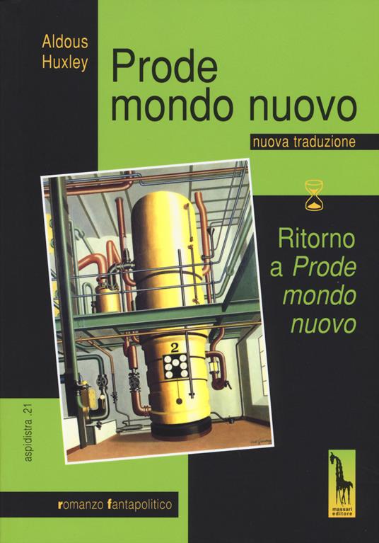 Prode mondo nuovo-Ritorno a «Prode mondo nuovo» - Aldous Huxley - copertina