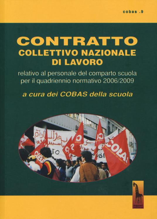 Contratto collettivo nazionale del lavoro. Relativo al personale del comparto scuola per il quadrennio normativo 2006-2009 - copertina