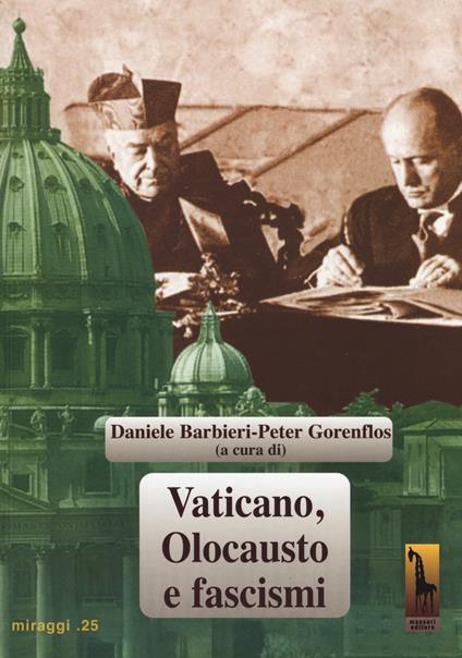 Vaticano, olocausto e fascismi - copertina