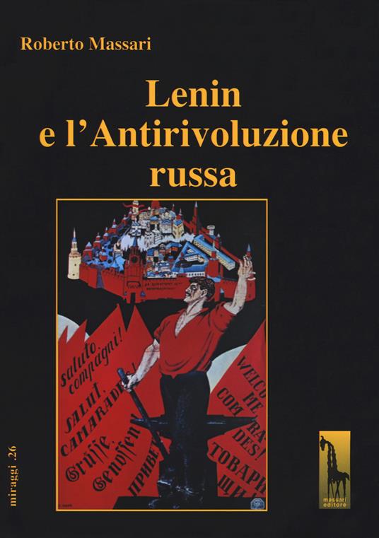 Lenin e l'Antirivoluzione russa - Roberto Massari - copertina