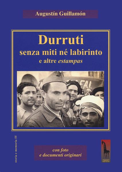 Durruti senza miti né labirinto e altre estampas - Augustin Guillamon - copertina
