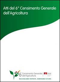 Atti del 6° Censimento generale dell'agricoltura. Con CD-ROM - copertina