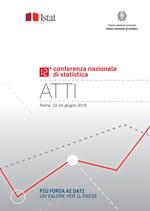 Più forza ai dati: un valore per il Paese. Atti della 12ª Conferenza nazionale di statistica (Roma, 22-24 giugno 2016)