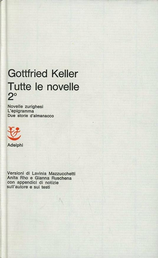 Tutte le novelle. Vol. 2 - Gottfried Keller - copertina