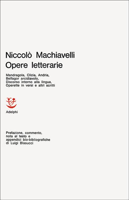 Opere letterarie - Niccolò Machiavelli - copertina