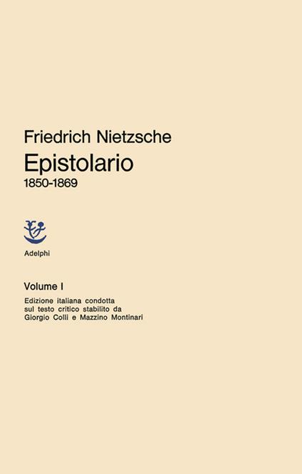 Epistolario. Vol. 1: 1850 - 1869 - Friedrich Nietzsche - copertina
