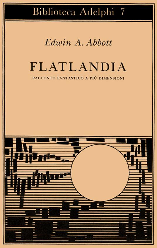 Flatlandia. Racconto fantastico a più dimensioni - Edwin A. Abbott - copertina