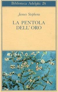 La pentola dell'oro - James Stephens - copertina