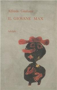 Il giovane Max - Alfredo Giuliani - copertina