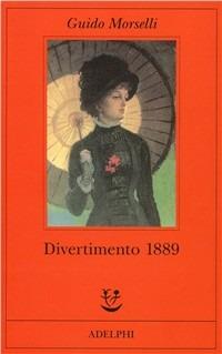 Divertimento 1889 - Guido Morselli - copertina