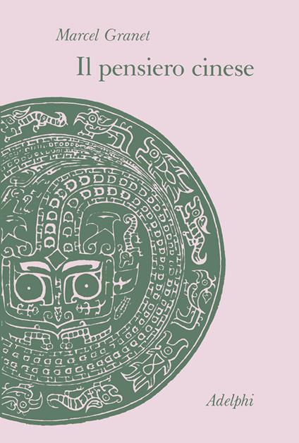 Il pensiero cinese - Marcel Granet - copertina