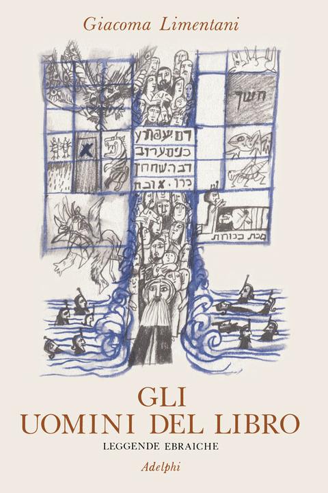 Gli uomini del Libro. Leggende ebraiche - Giacoma Limentani - copertina