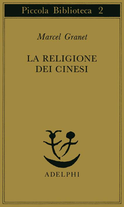 La religione dei cinesi - Marcel Granet - copertina