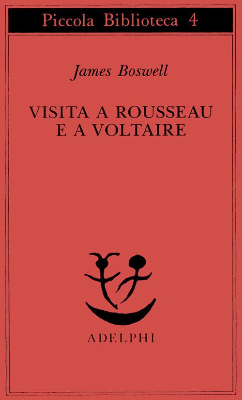 Visita a Rousseau e a Voltaire - James Boswell - copertina