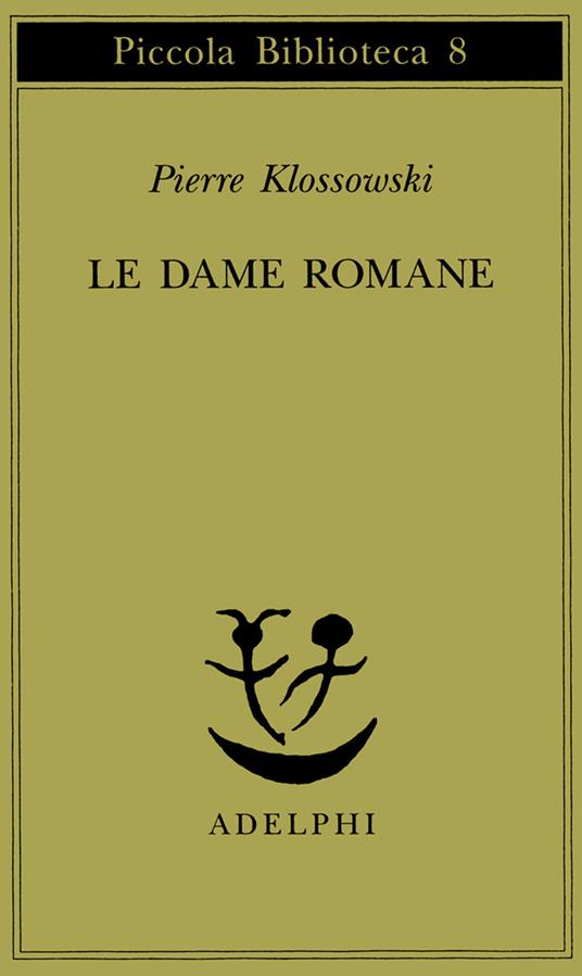 Le dame romane - Pierre Klossowski - copertina
