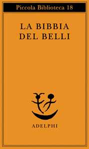 La Bibbia del Belli