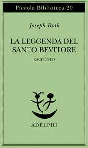 La leggenda del santo bevitore. Racconto