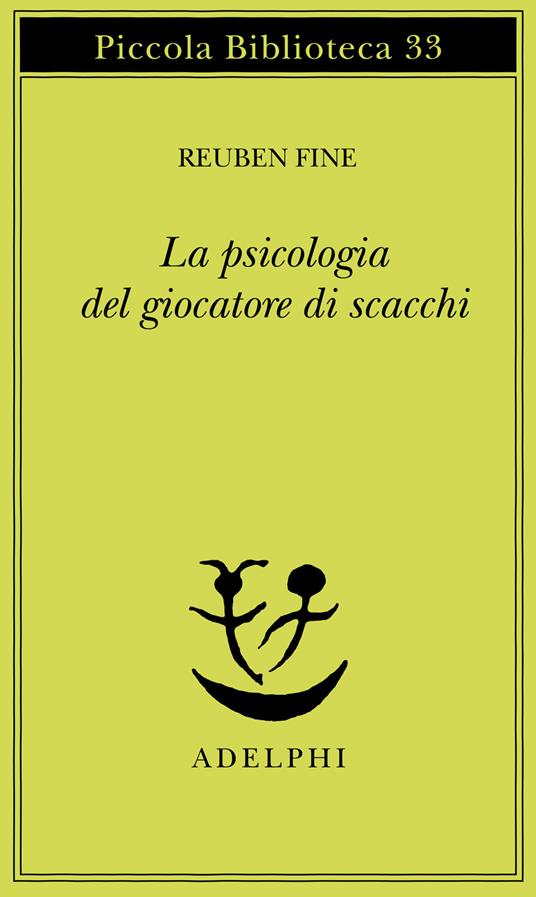 La psicologia del giocatore di scacchi - Reuben Fine - copertina