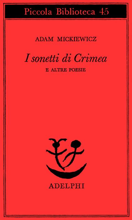 I sonetti di Crimea e altre poesie - Adam Mickiewicz - copertina