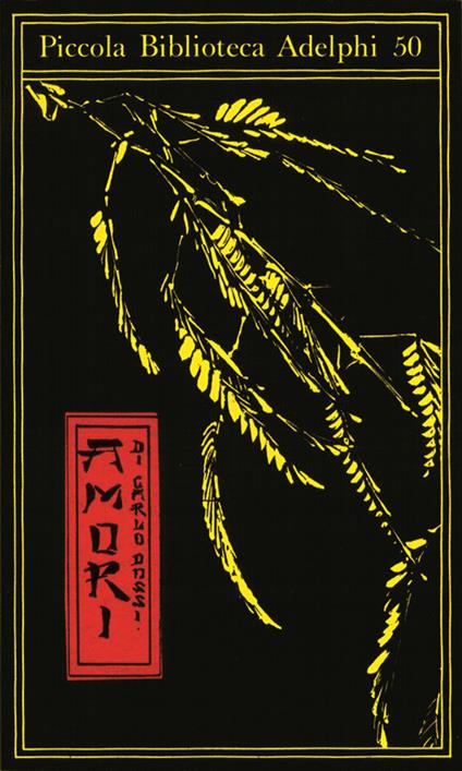 Amori - Carlo Dossi - copertina