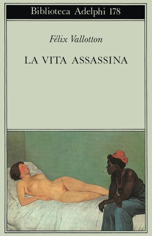 La vita assassina - Félix Vallotton - copertina
