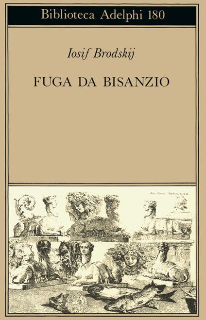 Fuga da Bisanzio - Iosif Brodskij - copertina