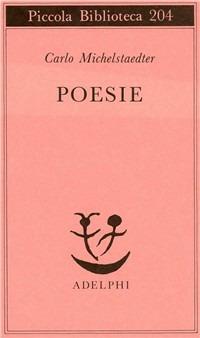 Poesie - Carlo Michelstaedter - copertina