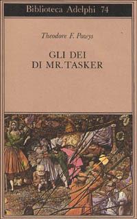 Gli dèi di Mr. Tasker - Theodore F. Powys - copertina