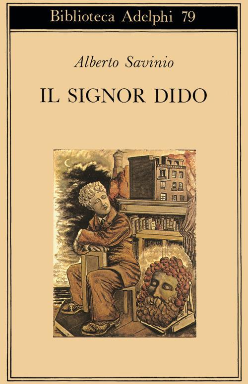 Il signor Dido - Alberto Savinio - copertina