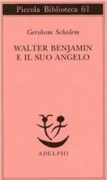 Walter Benjamin e il suo angelo