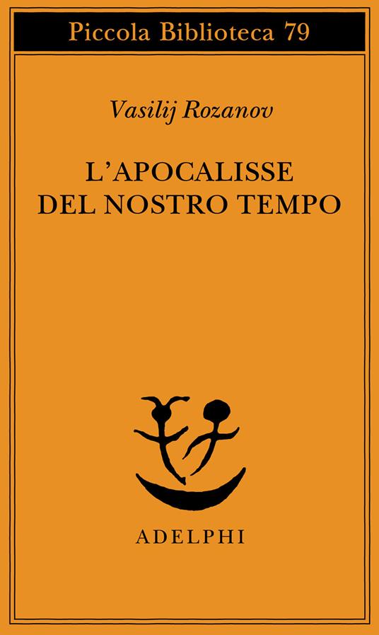 L'apocalisse del nostro tempo - Vasilij Rozanov - copertina