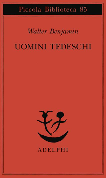 Uomini tedeschi. Una serie di lettere - Walter Benjamin - copertina