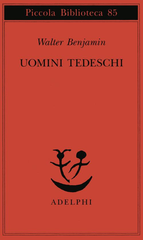 Uomini tedeschi. Una serie di lettere - Walter Benjamin - copertina