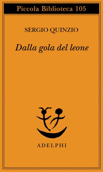 Dalla gola del leone - Sergio Quinzio - copertina