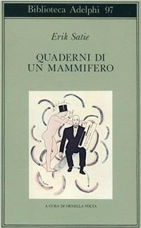 Quaderni di un mammifero - Erik Satie - copertina