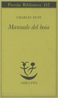 Manuale del boia - Charles Duff - copertina