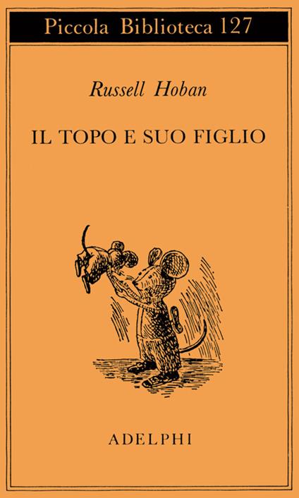 Il topo e suo figlio - Russell Hoban - copertina