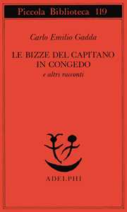 Le bizze del capitano in congedo e altri racconti