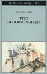 Tito di Gormenghast