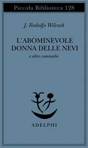 L'abominevole donna delle nevi e altre commedie