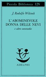 L'abominevole donna delle nevi e altre commedie