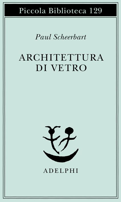 Architettura di vetro - Paul Scheerbart - copertina