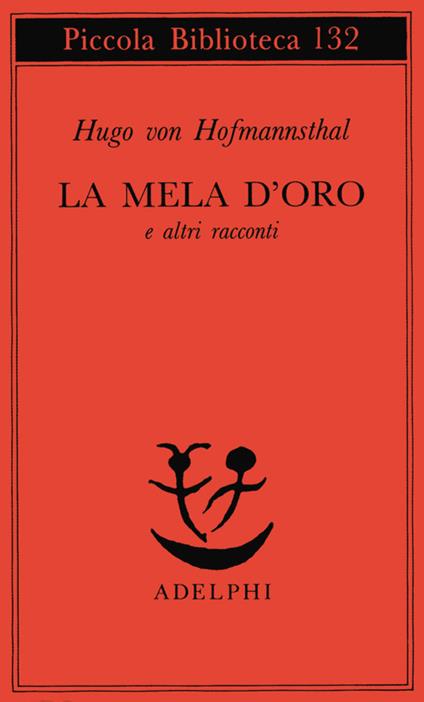 La mela d'oro e altri racconti - Hugo von Hofmannsthal - copertina